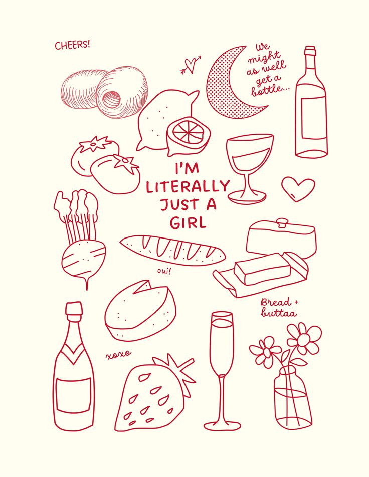 i'm literally just a girl poster with wine, bread and other food items