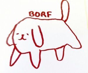 a drawing of a dog with the word borf written on it