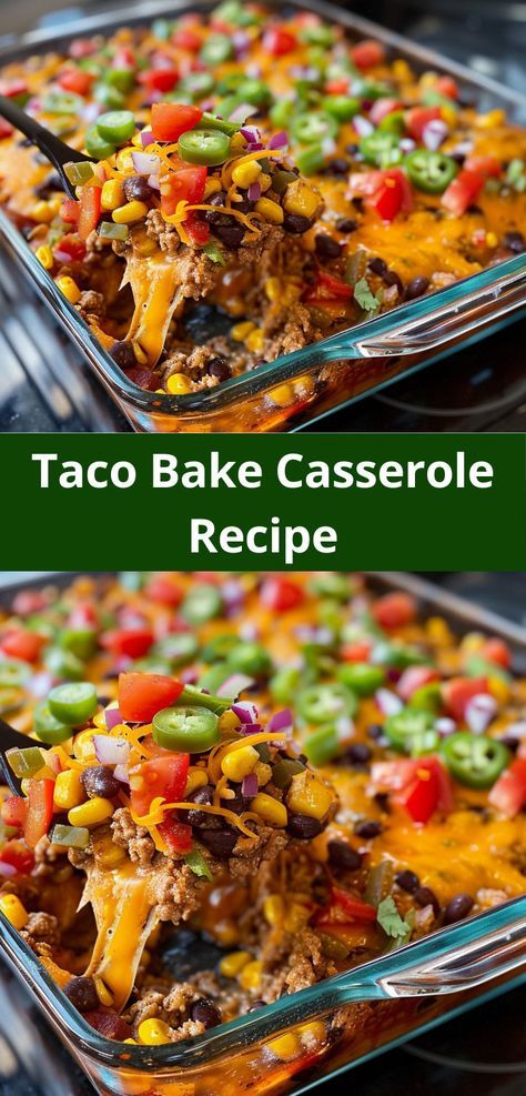 taco bake casserole recipe with cheese and vegetables