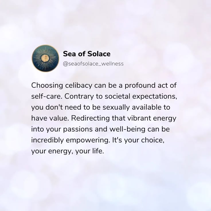 a text message from sea of solace on the phone screen that says, choosing celpacy can be a profound act of self - care contrary to social expectations