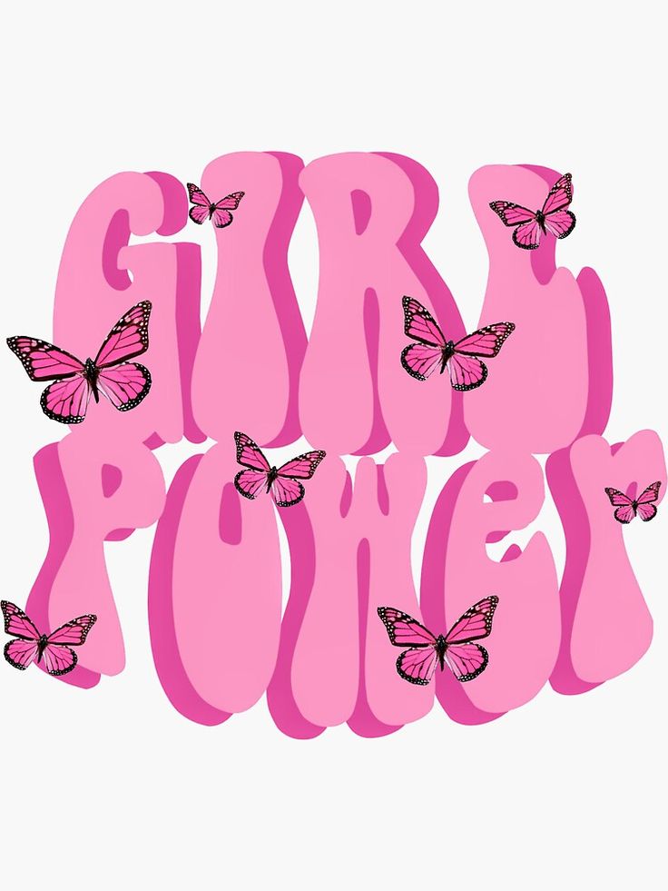 the words girl power written in pink with butterflies