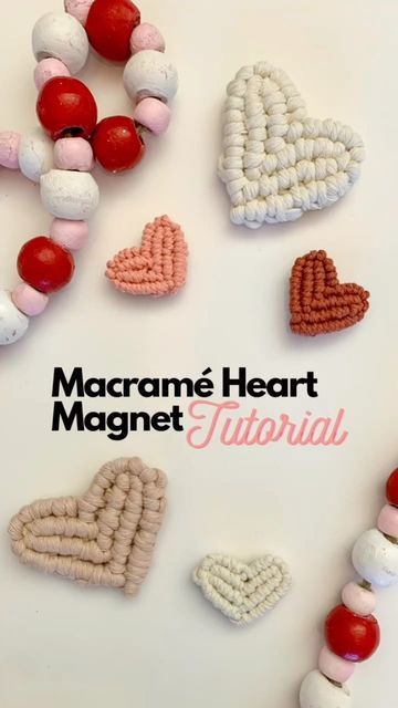 macrame heart magnets are arranged on a white surface with the words macrame heart