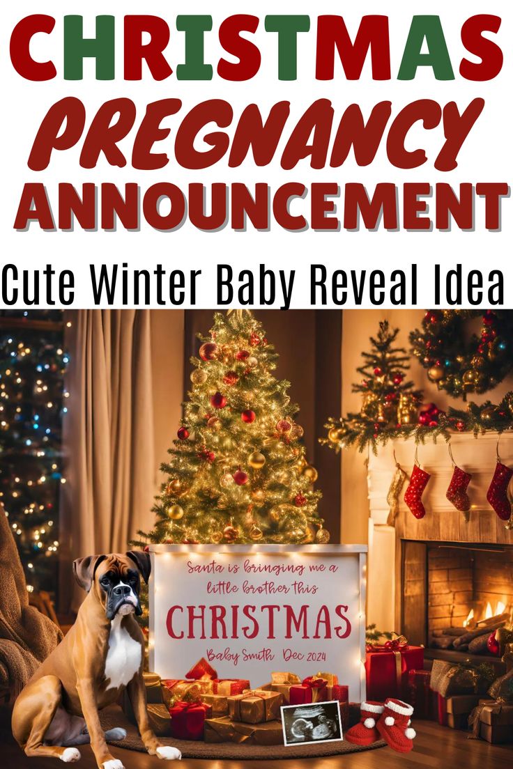 a dog sitting in front of a christmas tree with presents on the floor and a sign that says, cute winter baby reveal idea