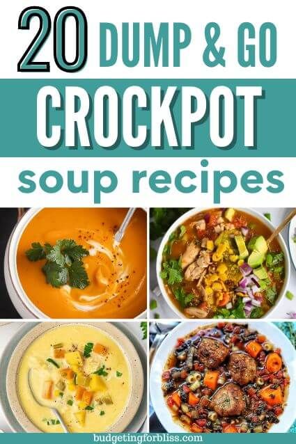 20 dump and go crockpot soup recipes that are easy to make in minutes