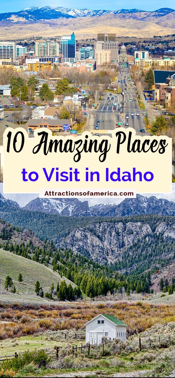 the mountains and valleys in idaho with text overlaying 10 amazing places to visit in idaho