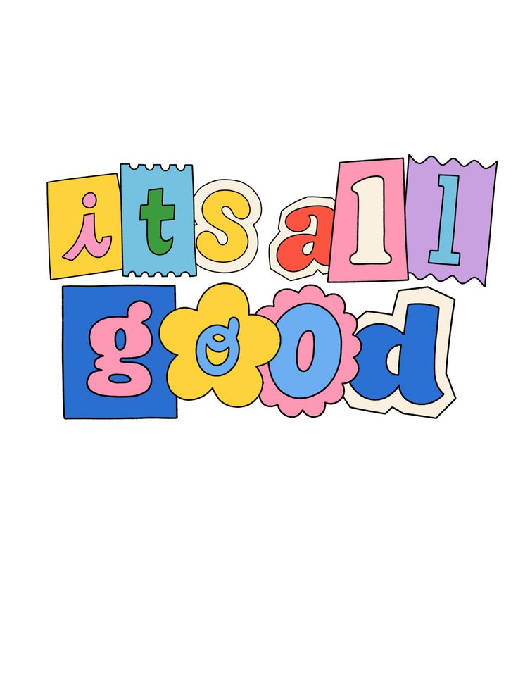 the words it's all good written in different colors and shapes on a white background