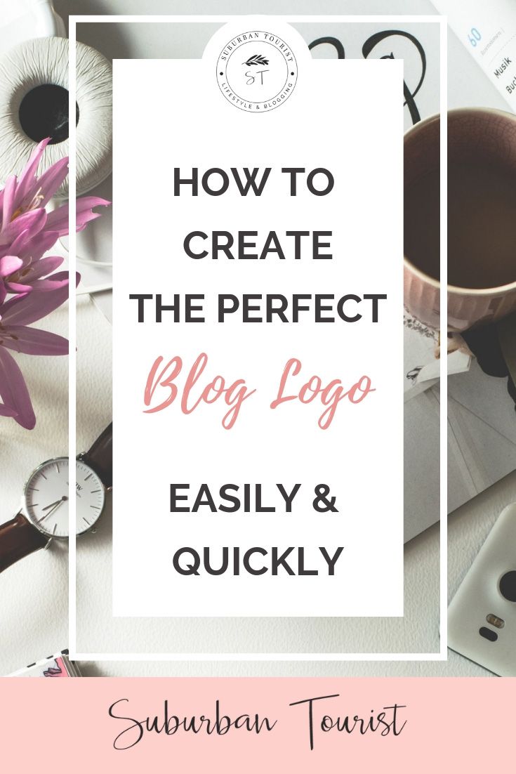 the words how to create the perfect blog logo easily and quickly on top of a desk