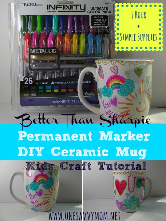 two mugs with different colored markers on them and the words, better than sharpies permanent marker diy ceramic mug