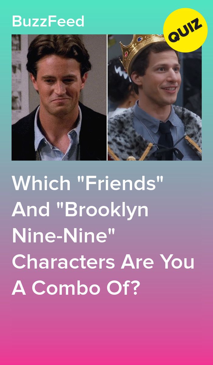 two people with the caption which reads which friends and brooklyn nine - nine characters are you