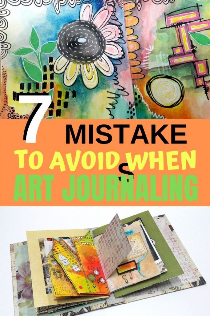 an art journal with the title, 7 must take to avoid when art journaling