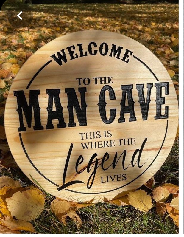 a wooden sign that says, welcome to the man cave this is where the legend lives