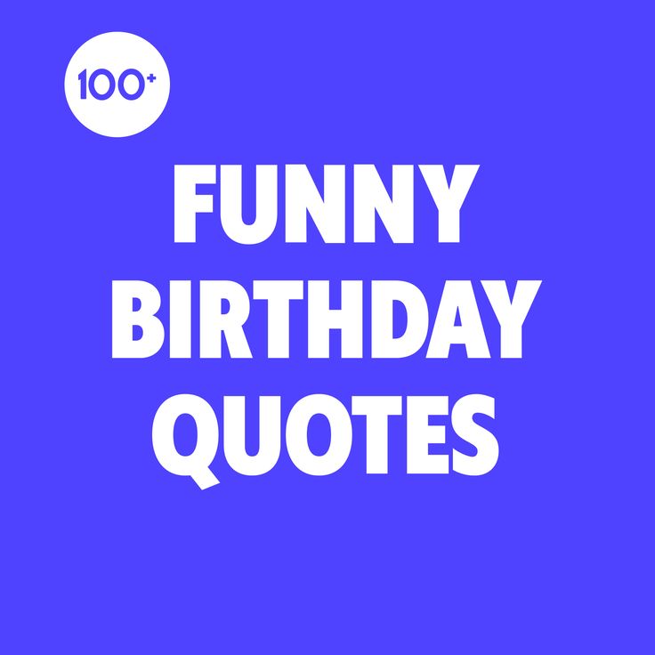 the words funny birthday quotes are in white and blue on a purple background with an orange circle