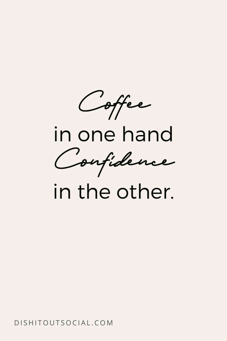 a quote that says coffee in one hand conference in the other