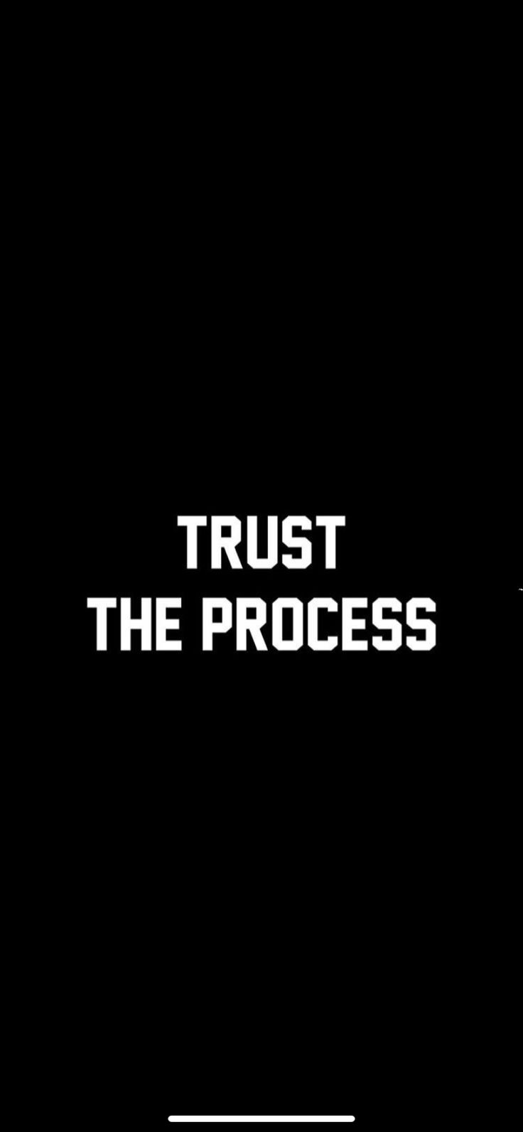 a black background with the words trust the process