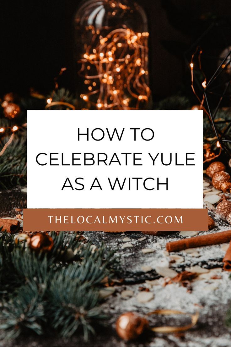 the title for how to celebrate yule as a witch with candles and cinnamons