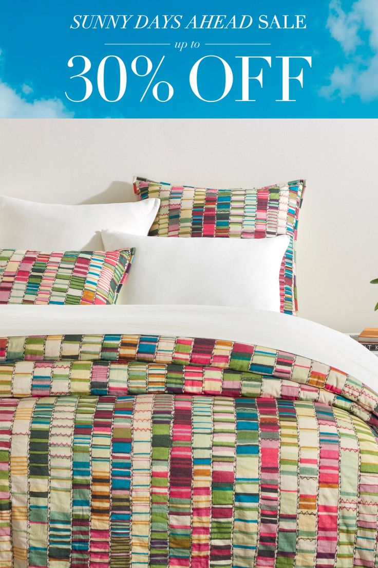 the suny days ahead sale up to 30 % off on bedding and pillows