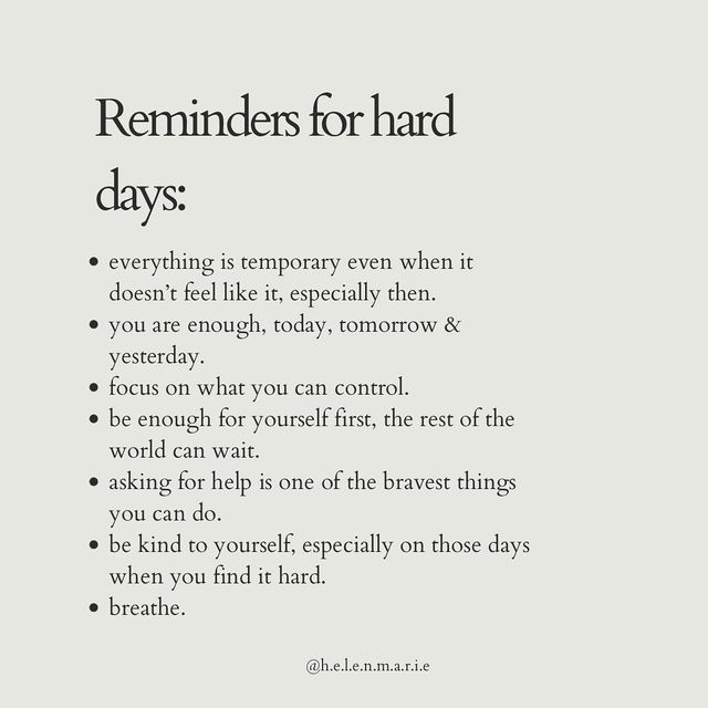 a white poster with the words reminders for hard days