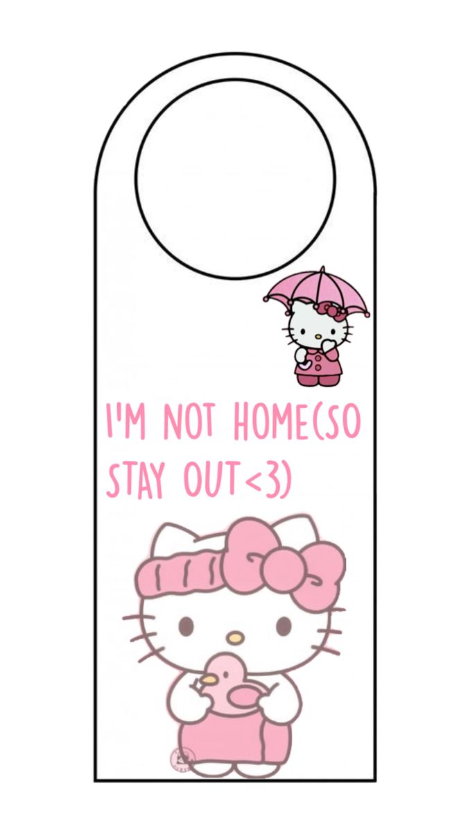 a hello kitty door hanger that says i'm not homeco stay out - 3