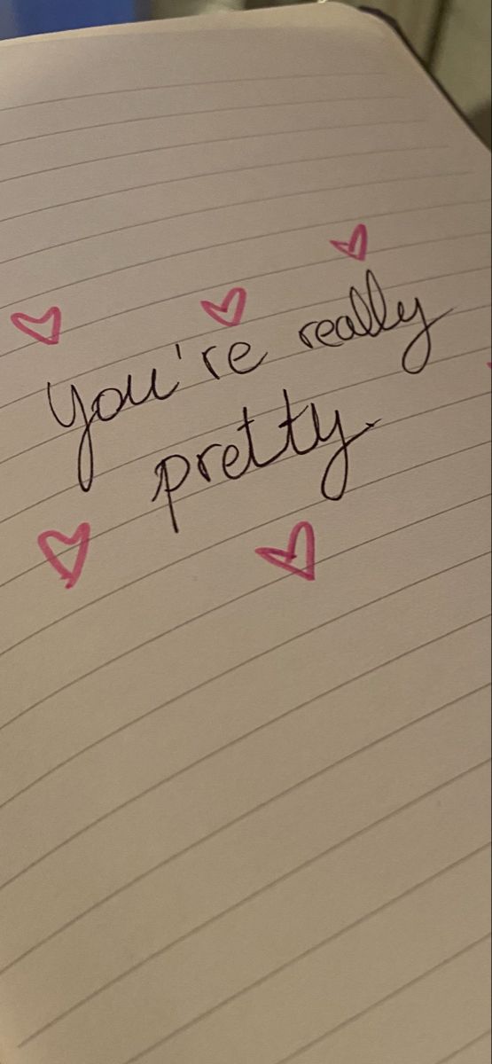 Wrttting, writting aesthetic, phrase inspo, cute phrase, love, letter, love letter You Look Pretty Quotes, I Feel Pretty Quotes, You Are Stunning Quotes, I Appreciate You Aesthetic, You Write So Beautifully The Inside, You're So Cute Quotes, Ur Beautiful Quotes, You So Pretty, You Look Amazing