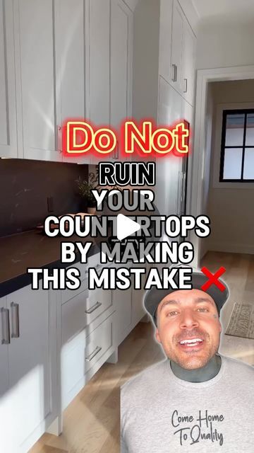 a man standing in front of a kitchen with the caption do not run your countertops by making this mistake