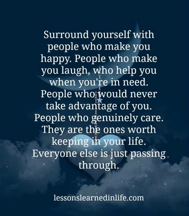 a quote that reads surround yourself with people who make you happy