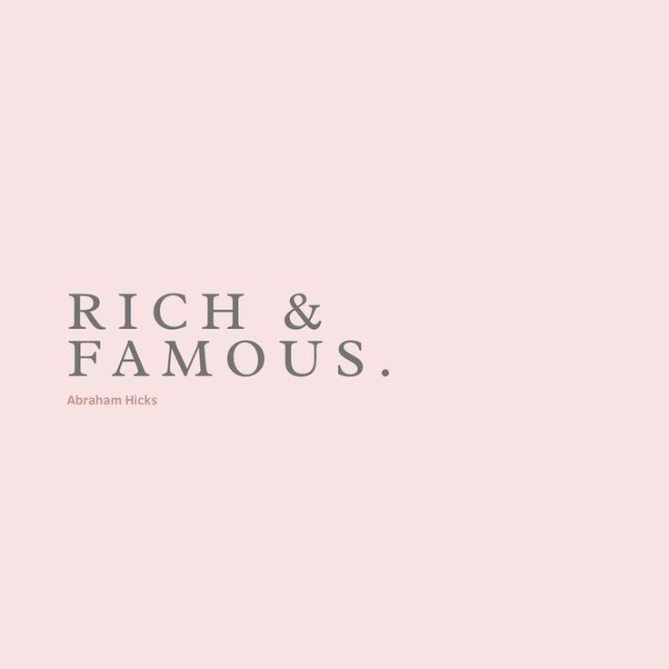 the words rich and famous are displayed on a pink background