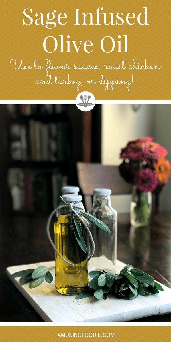 sage infused olive oil on a cutting board