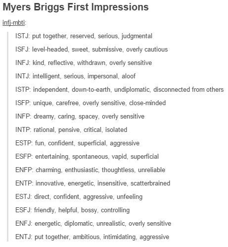 MBTI First Impressions. As an ENTJ, I have been called aggressive, ambitious, and intimidating. Intp Infj, Infp 4w5, Istp Entj, Mbti Infp, Isfj Personality, Briggs Personality Test, Intj And Infj, Infj Type, Personality Psychology