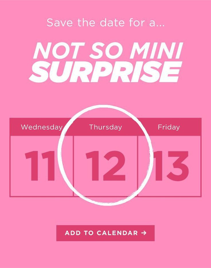 a pink calendar with the date for a not so mini surprise