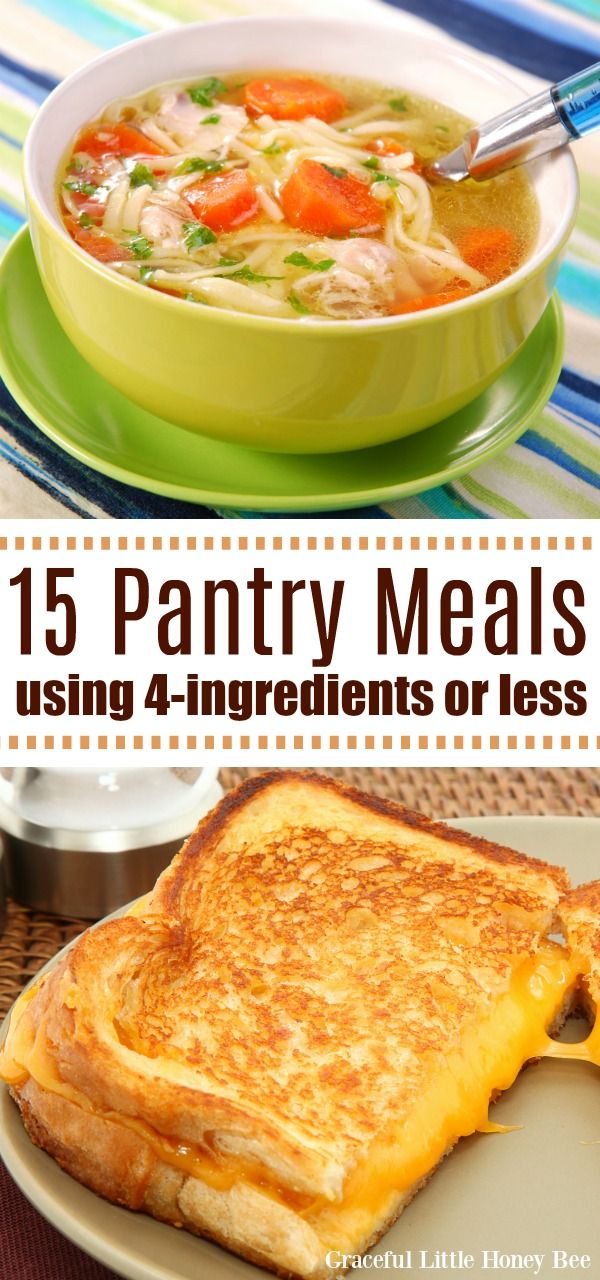 this is an image of 15 pantry meals using 4 ingredients or less