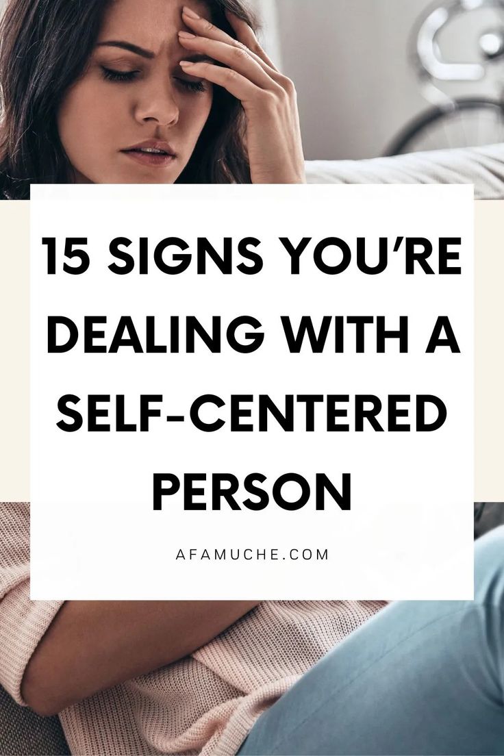 15 Signs Of A Self-Centered Person - Afam Uche Self Centered People, Selfish People, Sense Of Entitlement, Attention Seeking, Personal Boundaries, Lack Of Empathy, Emotionally Drained, Guilt Trips, Self Centered