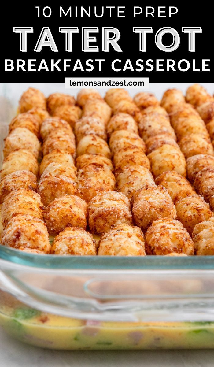 tater tots in a glass casserole dish with text overlay