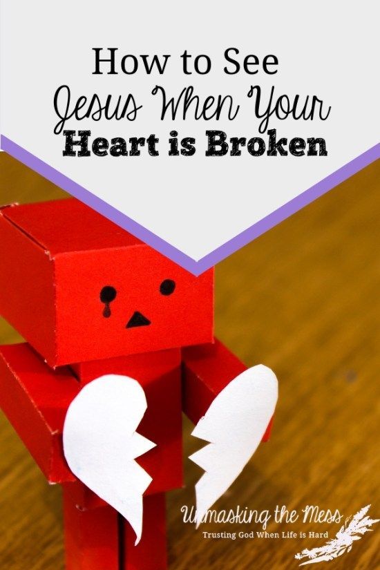 How to See Jesus When Your Heart is Broken - Unmasking the Mess Healing Wounds, Faith Blogs, Faith Walk, Finding Jesus, Saving A Marriage, Spiritual Disciplines, Save My Marriage, Friends Group, Biblical Inspiration