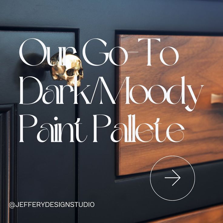 the words our go to dark mood paint palette