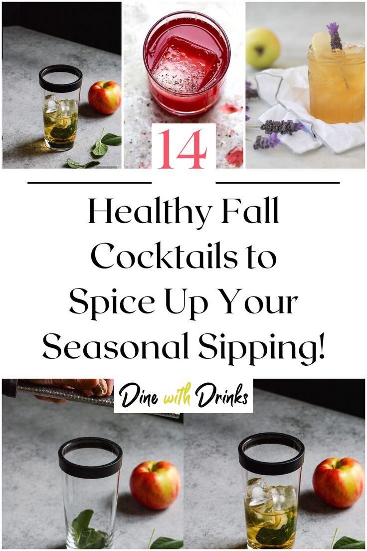 Collage of 4 healthy fall cocktails. Healthy Fall Cocktails, Low Sugar Fall Cocktails, Fall Drinks Alcohol, Fall Cocktail Recipes, Healthy Cocktail Recipes, Warm Cocktails, Fall Drink Recipes, Mocktail Drinks, Apple Cider Cocktail