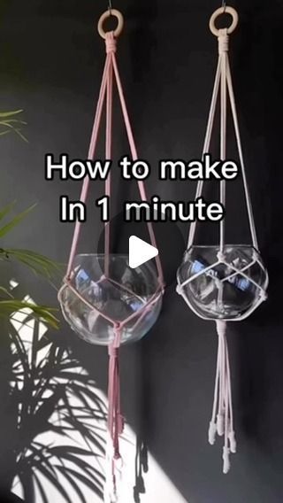 two hanging planters with the words how to make in 1 minute