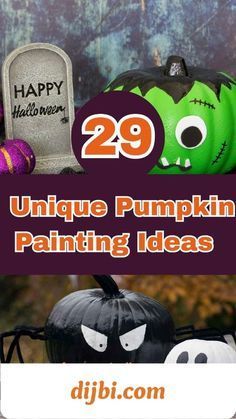 two pumpkins sitting next to each other with the words 29 unique pumpkin painting ideas