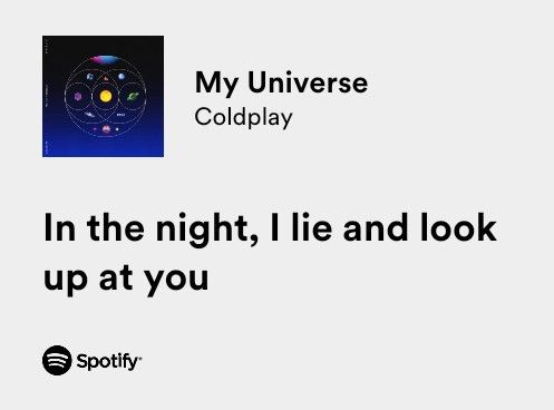 an ad for spotify with the caption'in the night, i lie and look up at you '