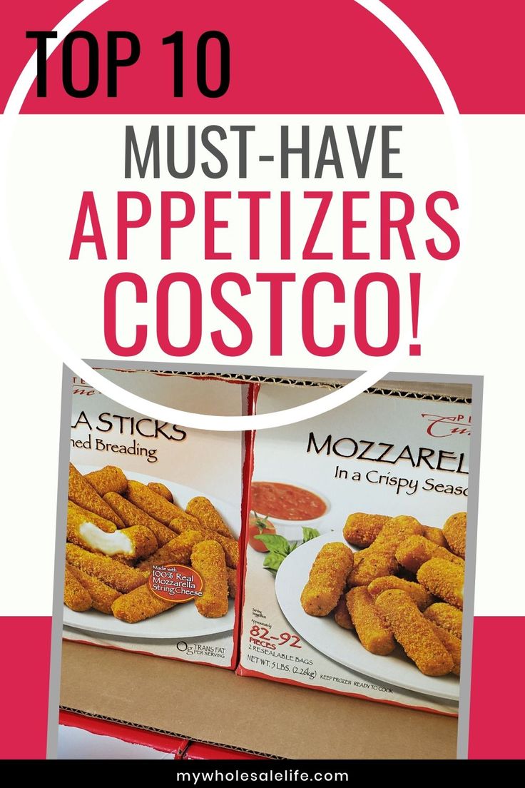 the top 10 must have appetizers costco