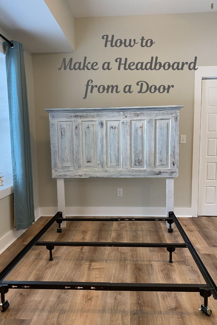 an old bed frame with the words how to make a headboard from a door