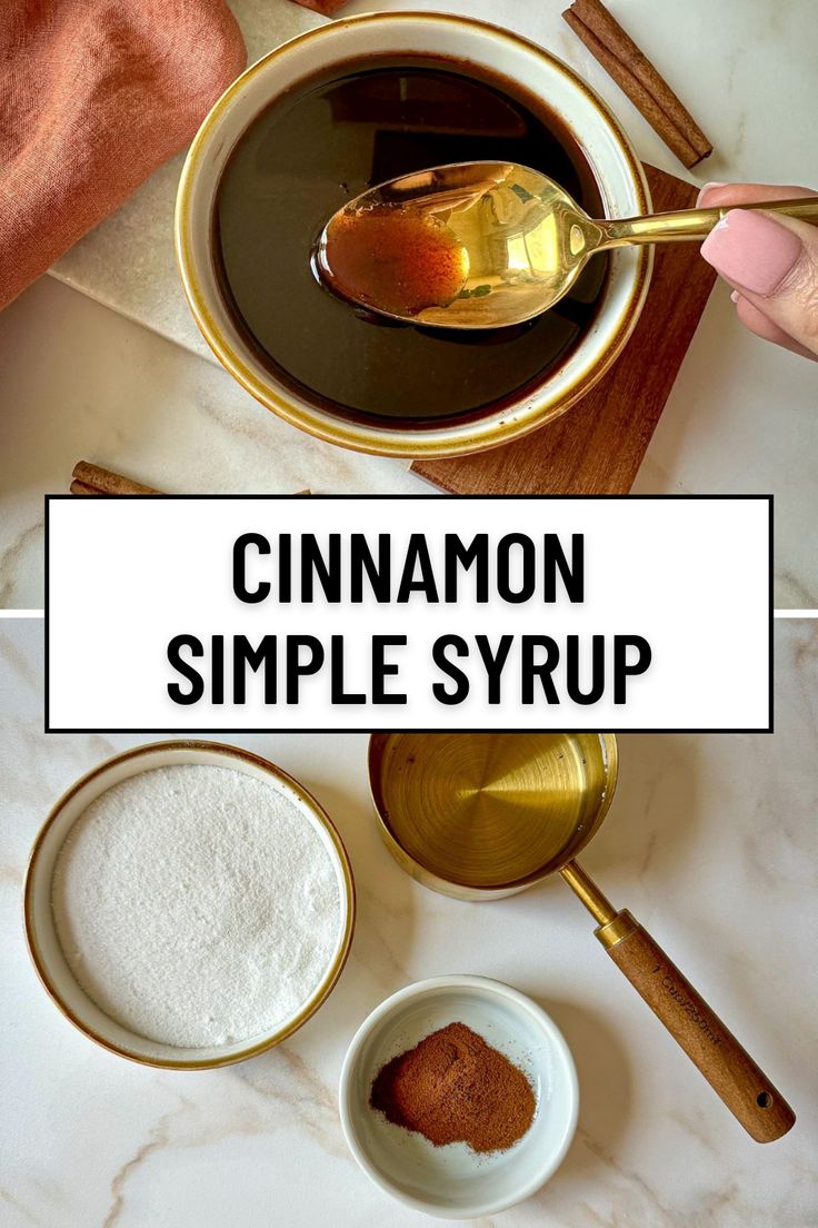 cinnamon simple syrup recipe in a bowl with spoons