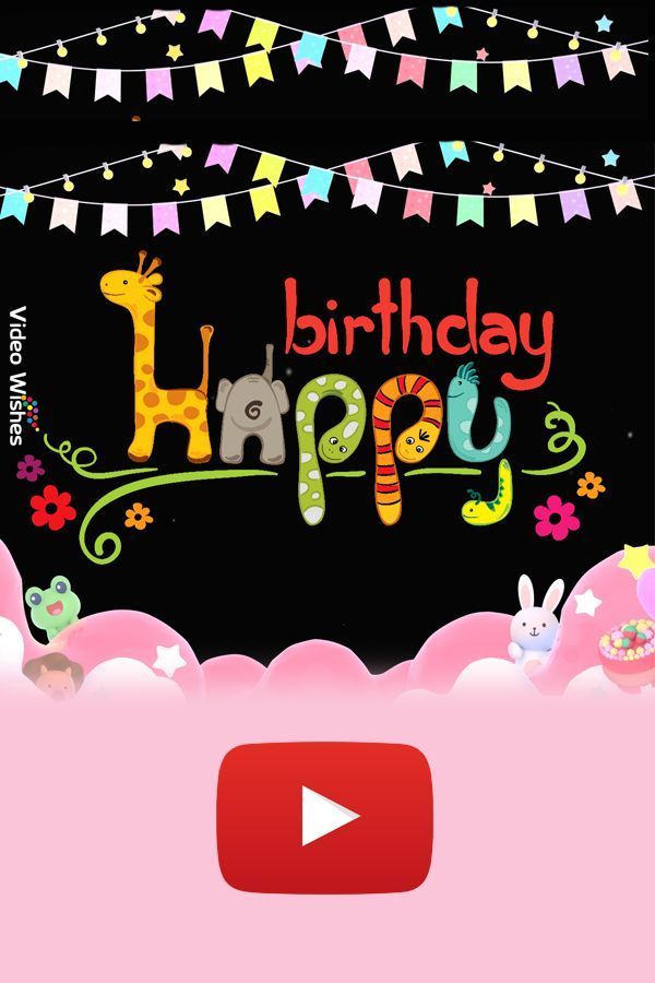 a happy birthday message with an animated giraffe and bunnies on the background