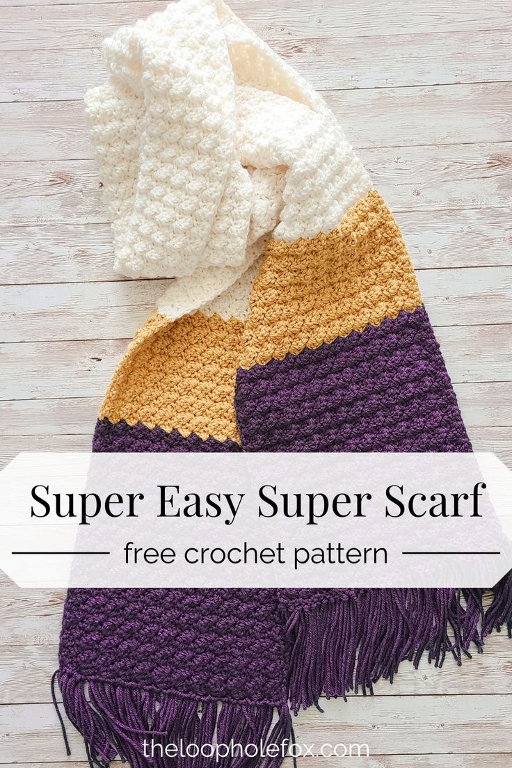 a crocheted scarf with text overlay reading super easy super scarf free crochet pattern