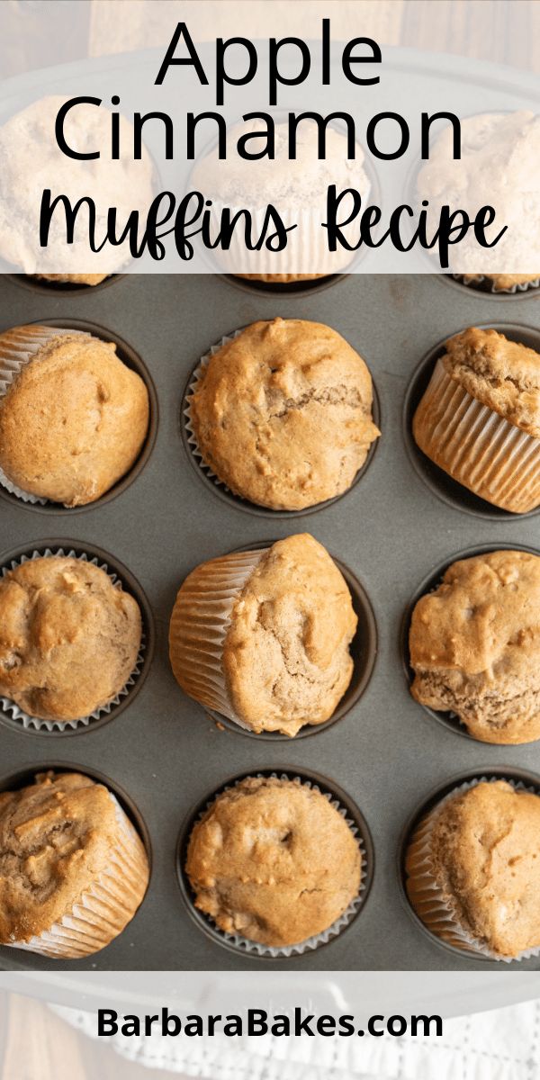 apple cinnamon muffins in a muffin pan with text overlay that reads, apple cinnamon muffins recipe