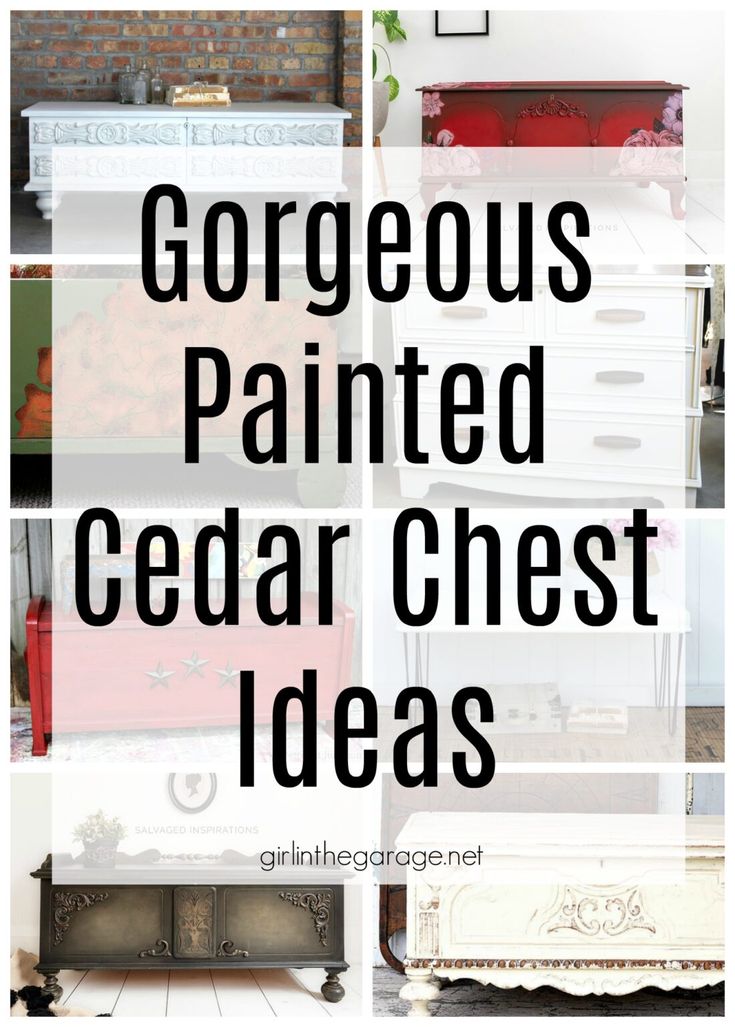 the words, gorgeous painted cedar chest ideas are in black and white with red accents