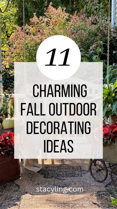 some potted plants with text overlay that reads 17 charming fall outdoor decorating ideas