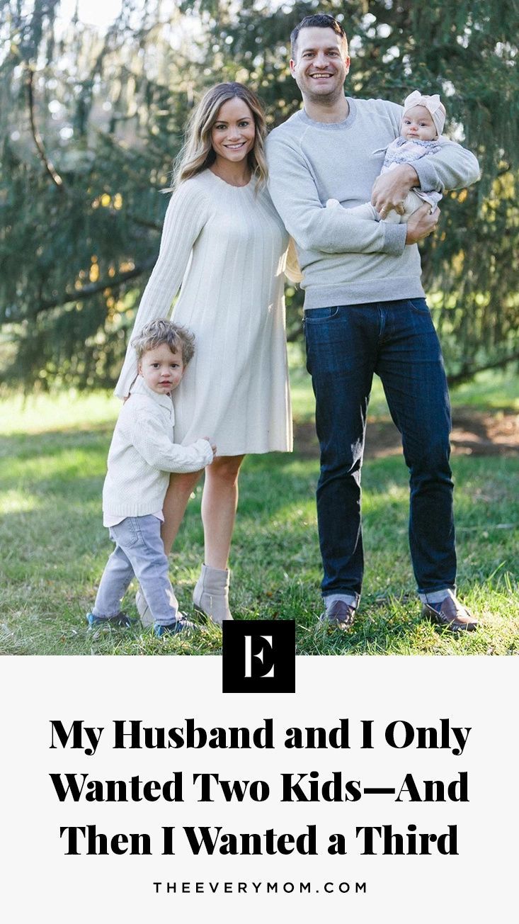 a man, woman and child standing in the grass with text overlay that reads, my husband and i only wanted two kids - and then i wanted at third