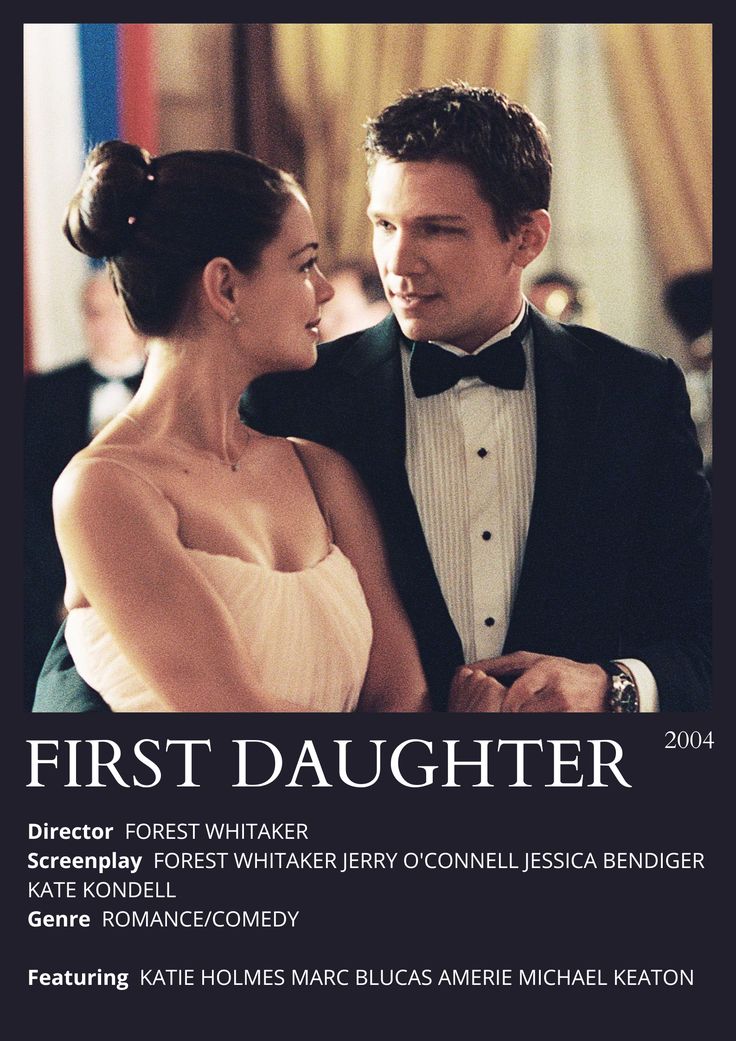 the first daughter movie poster is shown with an image of a man in a tuxedo and a woman in a white dress