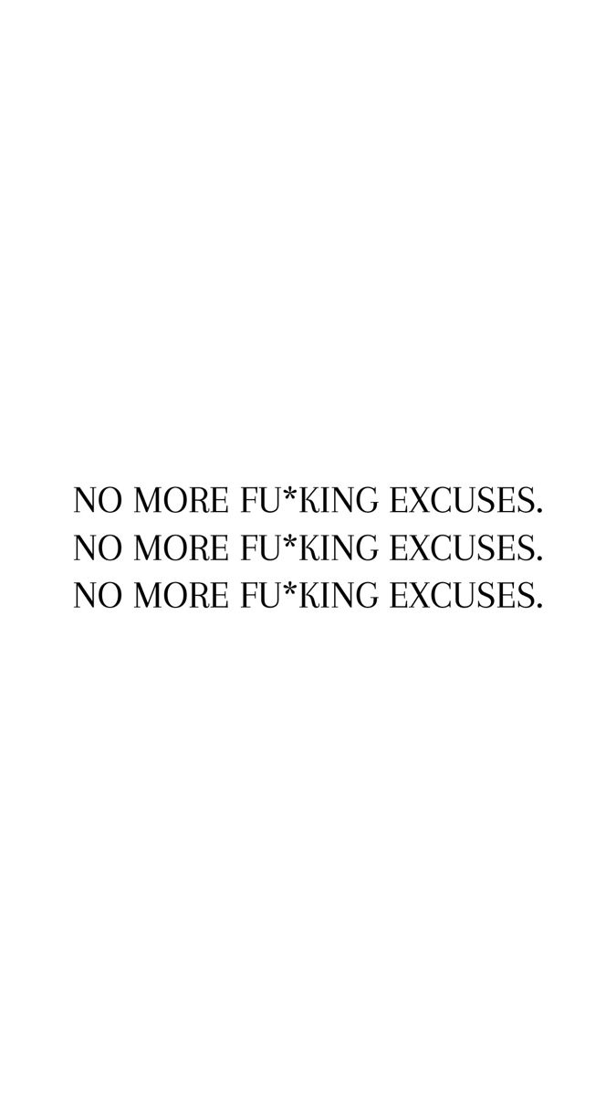 #wallpaper #motivation #noexcuses #whiteaesthic #aesthetic #aestheticwallpaper #aestheticwallpaperiphone Monster Quotes, No Excuses, Philosophy, Vision Board, Feelings, Quotes