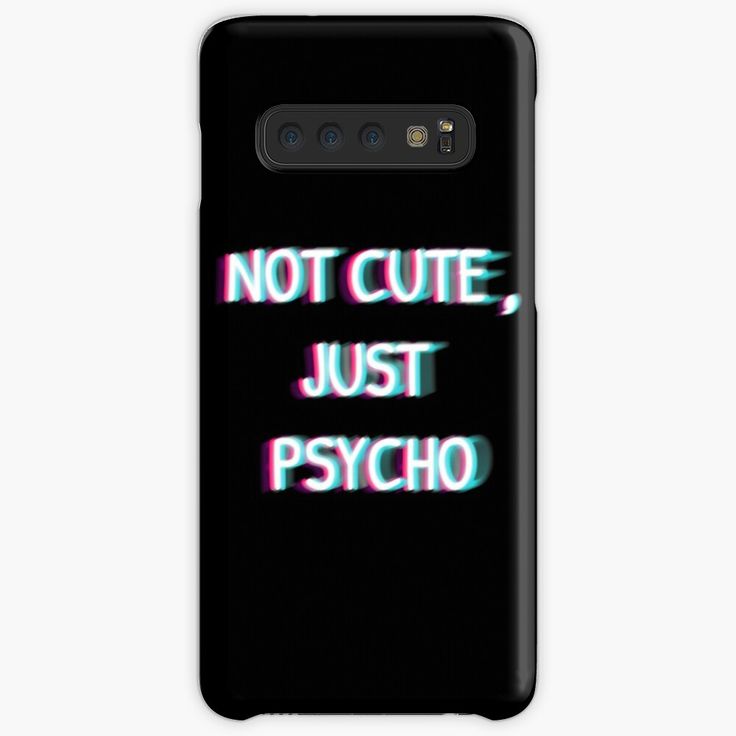 a black samsung case with the words not cute just psychic on it in pink and blue